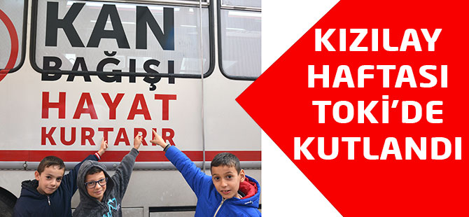 Kızılay Haftası Kutlandı