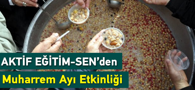 Aktif Eğitim-Sen'den Muharrem Ayı Etkinliği