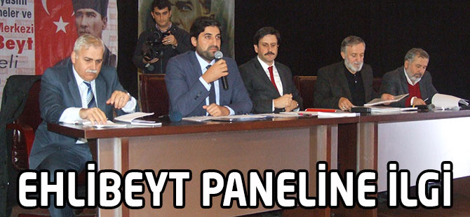Ehl-i Beyt” konulu panel gerçekleştirildi.