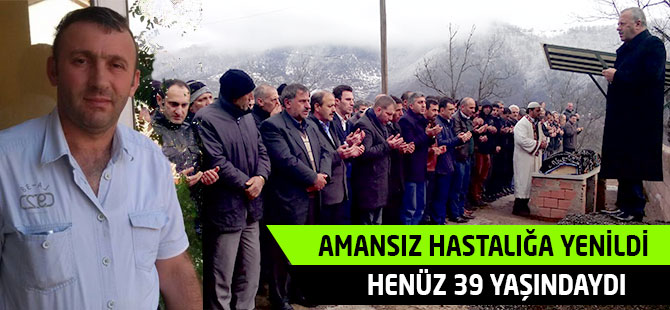Genç Yaşta Hastalığa Yenildi.