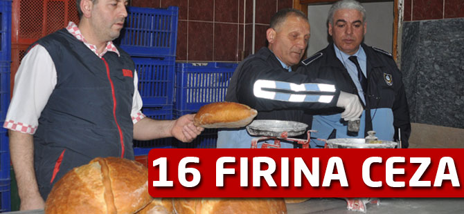 16 Fırına Ceza