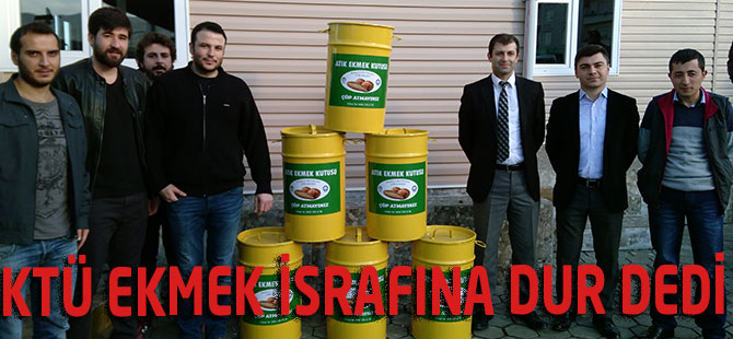 KTÜ İletişim Öğrencileri Ekmek İsrafına Dur Dedi