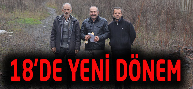 18’DE YENİ DÖNEM