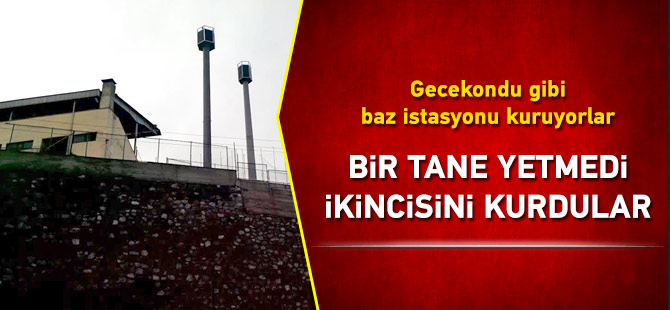Gecekondu Baz İstasyonu