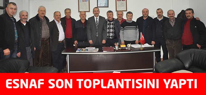 Esnaftan Son Toplantı