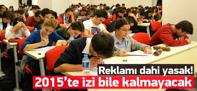 2015'te İzleri Bile Silinecek