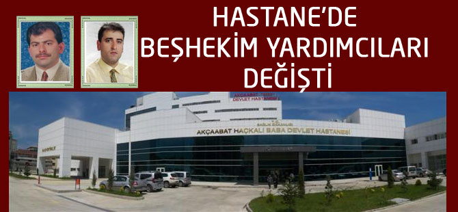 Başhekim Yardımcıları Değişti