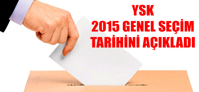 2015 Genel Seçimleri 7 Haziran'da yapılacak.