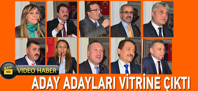 Adaylar Kendilerini Tanıttı