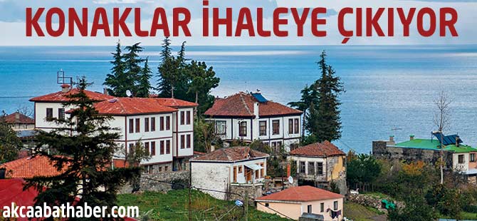 Konaklar İhaleye Çıkıyor