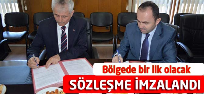 Bölgede Bir İlk Olacak sözleşme İmzalandı