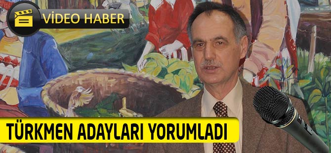 Türkmen'in Liste Yorumu