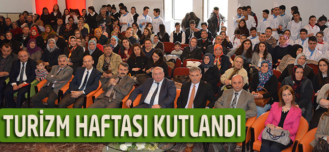 Turizm Haftası Kutlandı