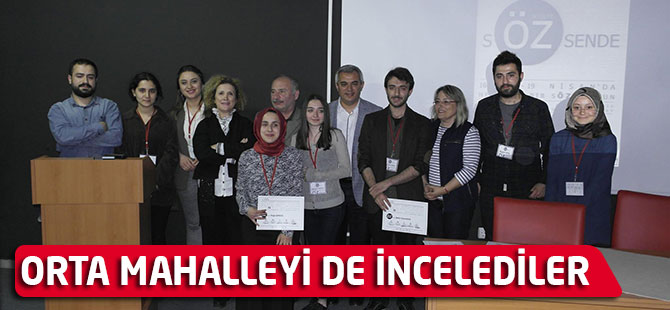 Orta Mahalleyi de incelediler