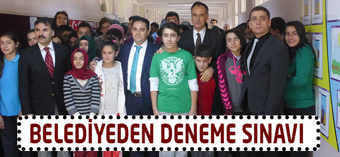Belediyeden Deneme Sınavı