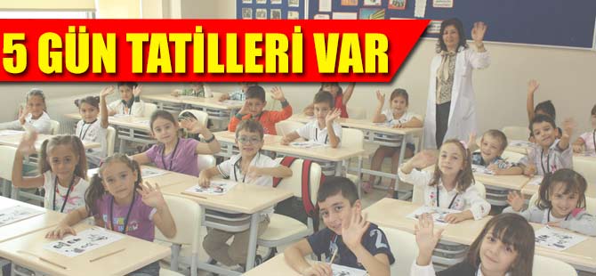 5 Gün Tatilleri Var