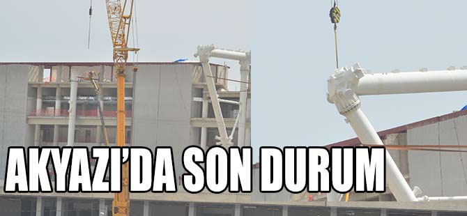 Akyazı'da Son Durum