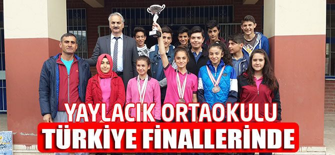 Yaylacık Orta okulu Türkiye Finallerinde