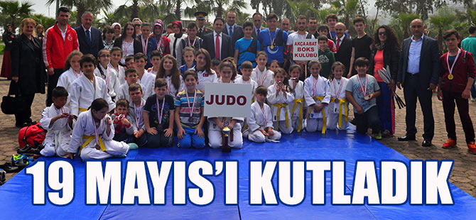 19 Mayıs'ı Kutladık