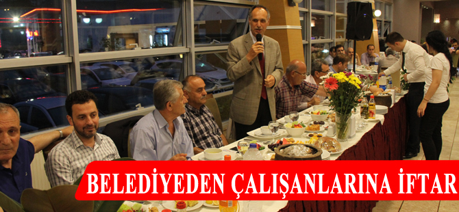 Akçaabat Belediyesi çalışanları iftar yemeğinde buluştu.