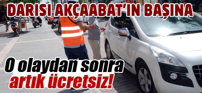 Yol kenarı otoparklar ücretsiz oluyor.