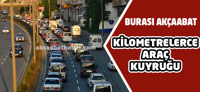 Akçaabat İstanbul'dan farksız