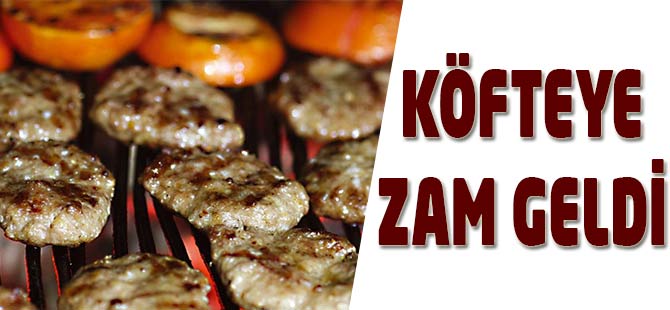Köfteye Zam Geldi