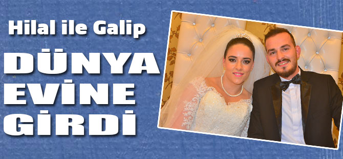 Hilal ile Galip Evlendi
