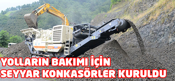 Yolların bakımı için seyyar konkasör kuruldu