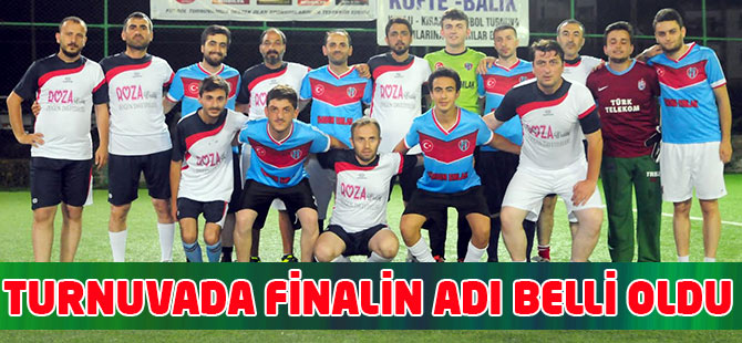 Turnuvada Finalin Adı Belli Oldu