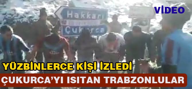Hakkari'yi Isıttılar