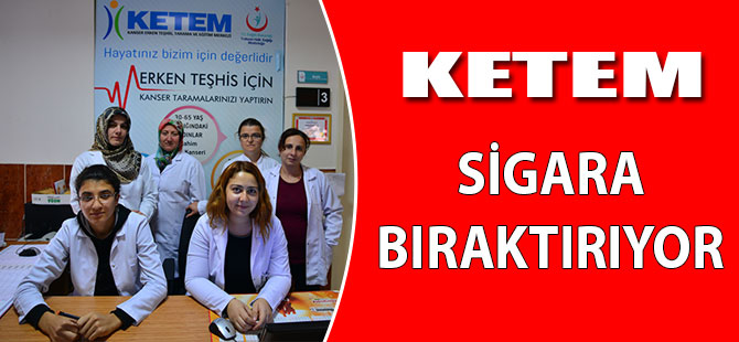 KETEM Sigara Bıraktırıyor