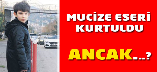Mucize Eseri Kurtuldu