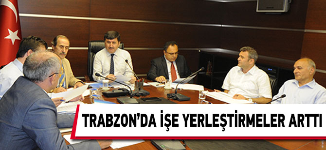 Trabzon'da İşe Yerleştirmeler Arttı