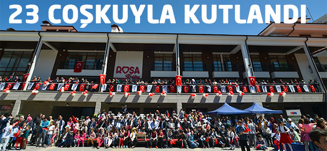 23 Nisan Coşkuyla Kutlandı