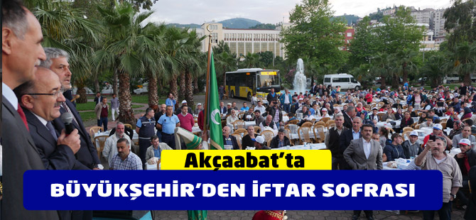 Büyükşehir, Akçaabat'ta İftar Sofrası Kurdu