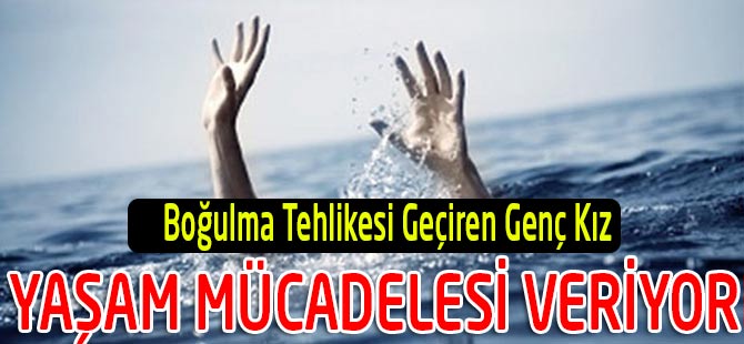 Genç Kız 25 Dakika Sonra Çıkartıldı