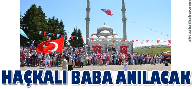 Haçkalı Baba Anılacak