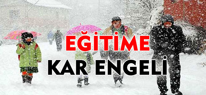 Eğitime Kar Engeli