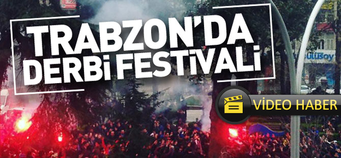 Trabzon'da Derbi Coşkusu