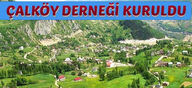 Çaköy Derneği Kuruldu