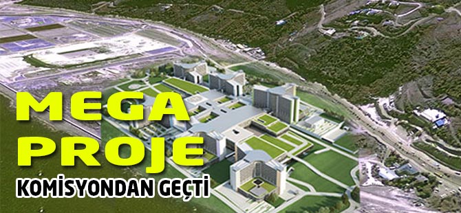 Dev Proje Komisyondan Geçti