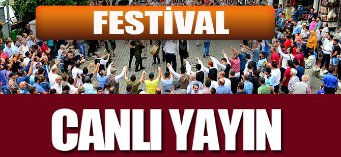 Festival CANLI YAYIN