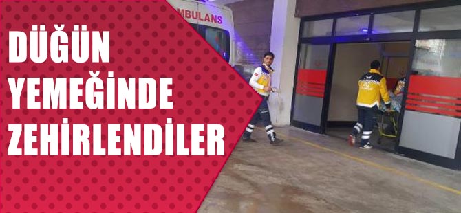 Düğünde Zehirlendiler