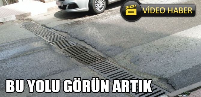 Vatandaş "Bu Yolun Artık Görün"