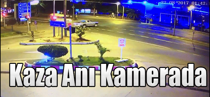Kaza Anı Kamerada