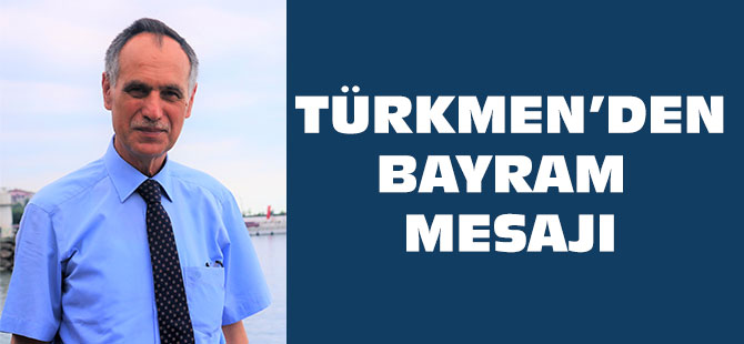 Başkan Türkmen Kurban Bayramı’nı Kutladı