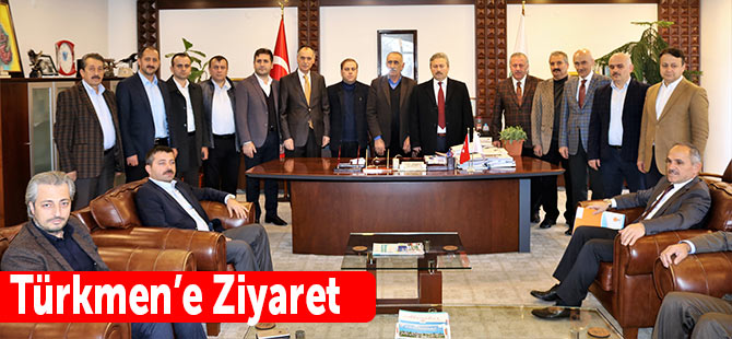Türkmen'e Ziyaret
