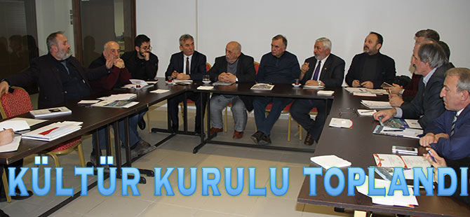 Kültür Kurulu Toplandı