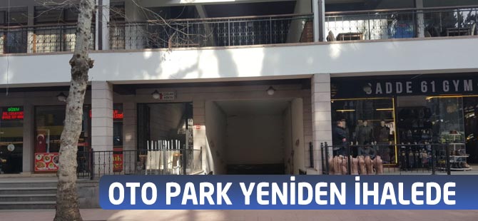 Otopark Yeniden İhalede